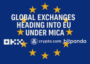 OKX, Crypto.com, and Bitpanda Expand into EU Under MiCA Regulation